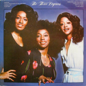 The Three Degrees ‎– The Three Degrees