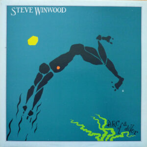 Steve Winwood ‎– Arc Of A Diver