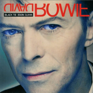 David Bowie – Black Tie White Noise