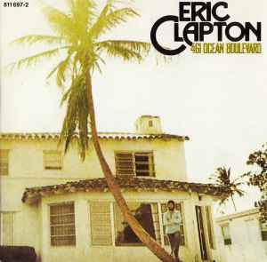 Eric Clapton – 461 Ocean Boulevard