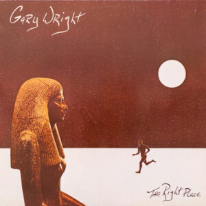 Gary Wright ‎– The Right Place