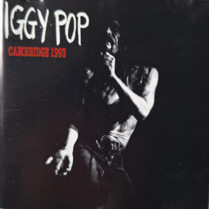 Iggy Pop – Cambridge 1993