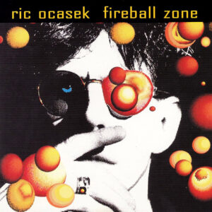 Ric Ocasek ‎– Fireball Zone