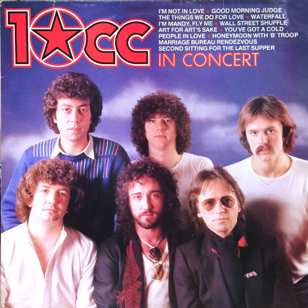 10cc ‎– 10cc In Concert – Recordsale.nl
