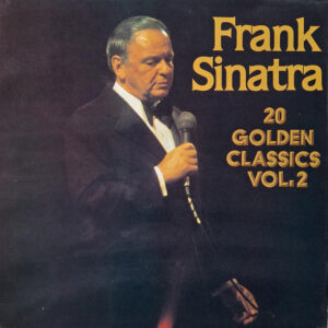 Frank Sinatra ‎– 20 Golden Classics Vol. 2