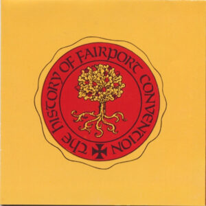 Fairport Convention ‎– The History Of Fairport Convention