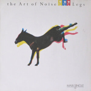 The Art Of Noise ‎– Legs