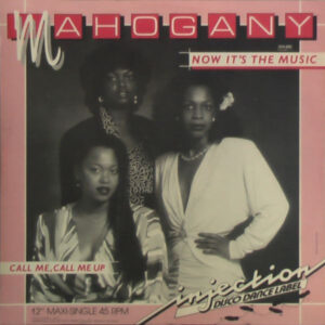 Mahogany ‎– Now It's The Music
