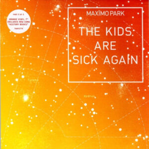 Maxïmo Park ‎– The Kids Are Sick Again(oranje vinyl)