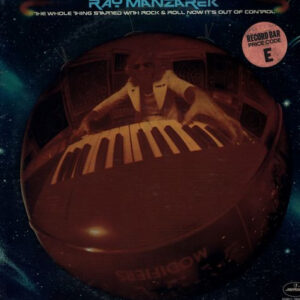 Ray Manzarek ‎– The Whole Thing Started With Rock & Roll Now It's Out Of Control