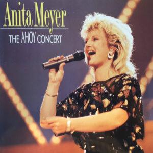 Anita Meyer ‎– The Ahoy Concert
