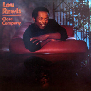 Lou Rawls ‎– Close Company