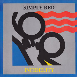 Simply Red ‎– Infidelity