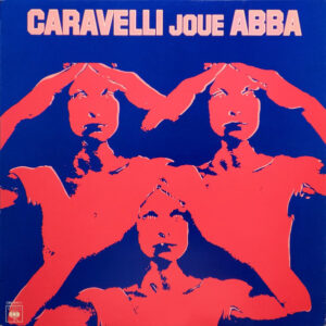 Caravelli ‎– Caravelli Joue Abba