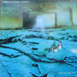 Barclay James Harvest ‎– Turn Of The Tide