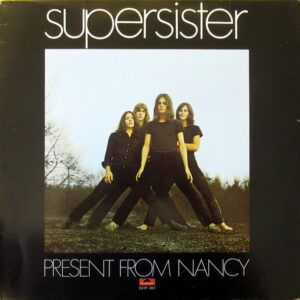Supersister ‎– Present From Nancy