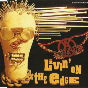 Aerosmith ‎– Livin' On The Edge