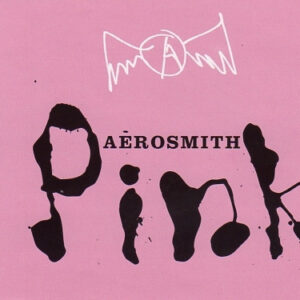 Aerosmith ‎– Pink (Promo)