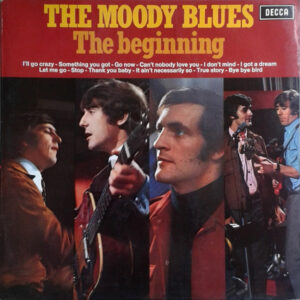 The Moody Blues ‎– The Beginning