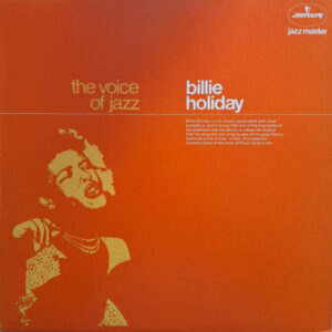 Billie Holiday ‎– The Voice Of Jazz