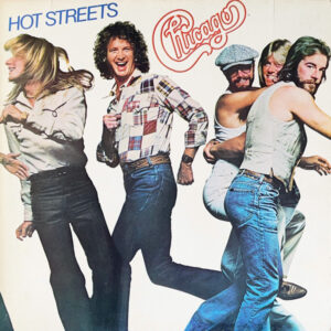 Chicago ‎– Hot Streets