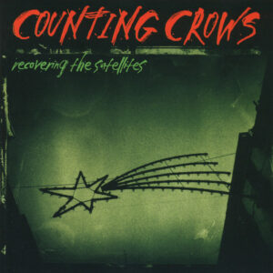 Counting Crows ‎– Recovering The Satellites