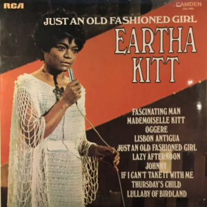 Eartha Kitt With Henri René And His Orchestra ‎– Just An Old Fashioned Girl