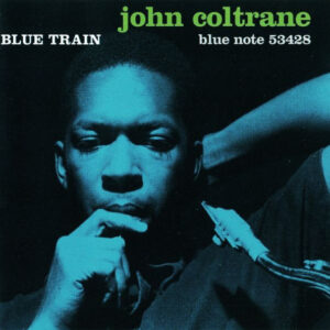 John Coltrane ‎– The Ultimate Blue Train