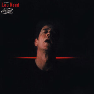 Lou Reed ‎– Ecstasy
