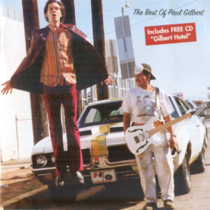 Paul Gilbert ‎– Paul The Young Dude: The Best Of Paul Gilbert