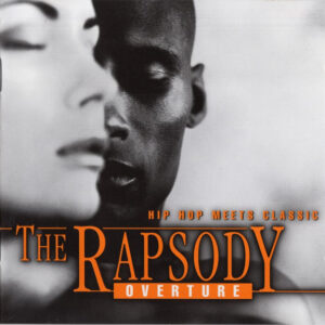 The Rapsody ‎– Overture - Hip Hop Meets Classic