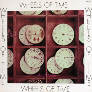 Ananta ‎– Wheels Of Time