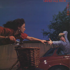 Marshall Hain ‎– Free Ride