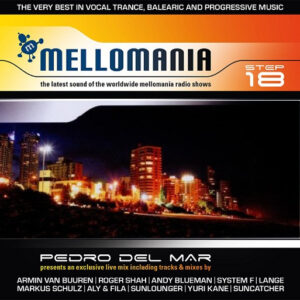 Pedro Del Mar ‎– Mellomania Step 18