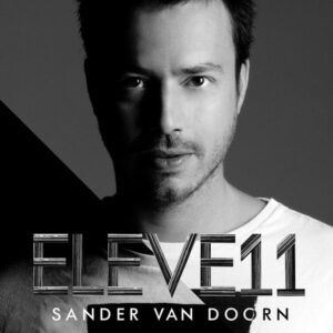 Sander van Doorn ‎– Eleve11