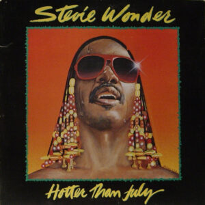 Stevie Wonder ‎– Hotter Than July