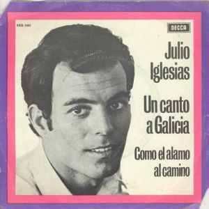 Julio Iglesias – Un Canto A Galicia