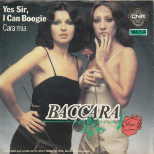 Baccara – Yes Sir, I Can Boogie