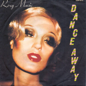 Roxy Music – Dance Away