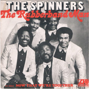 Spinners – The Rubberband Man
