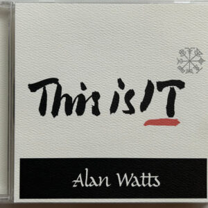 Alan Watts ‎– This Is IT