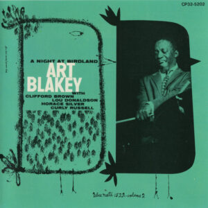 Art Blakey Quintet ‎– A Night At Birdland, Volume 2