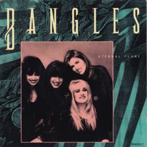Bangles ‎– Eternal Flame