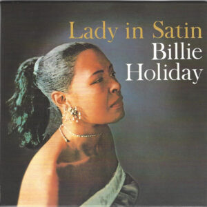 Billie Holiday ‎– Lady In Satin