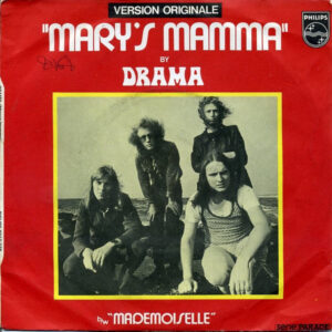 Drama ‎– Mary's Mamma