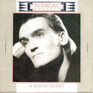 Feargal Sharkey ‎– A Good Heart