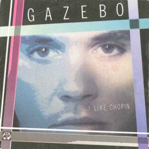 Gazebo ‎– I Like Chopin