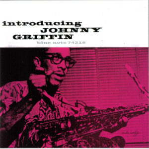 Johnny Griffin ‎– Introducing Johnny Griffin