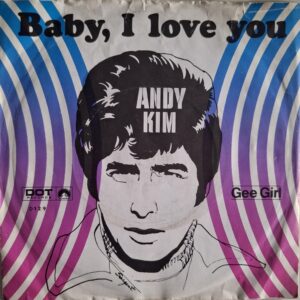 Andy Kim ‎– Baby, I Love You