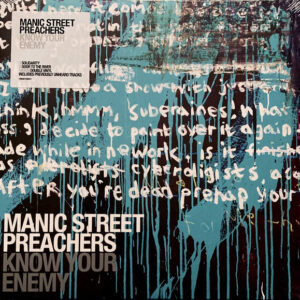 Manic Street Preachers – Know Your Enemy